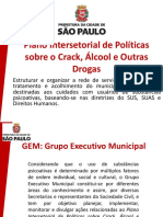 Plano Intersetorial Sobre Crack, Alcool e Outras Drogas - Prefeitura de São Paulo