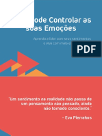 Você Pode Controlar As Suas Emoções