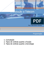 Introdução à telecomunicações e tipos de centrais telefônicas