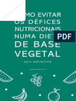 Ebook - como evitar os défices nutricionais numa dieta de base vegetal - guia definitivo.pdf