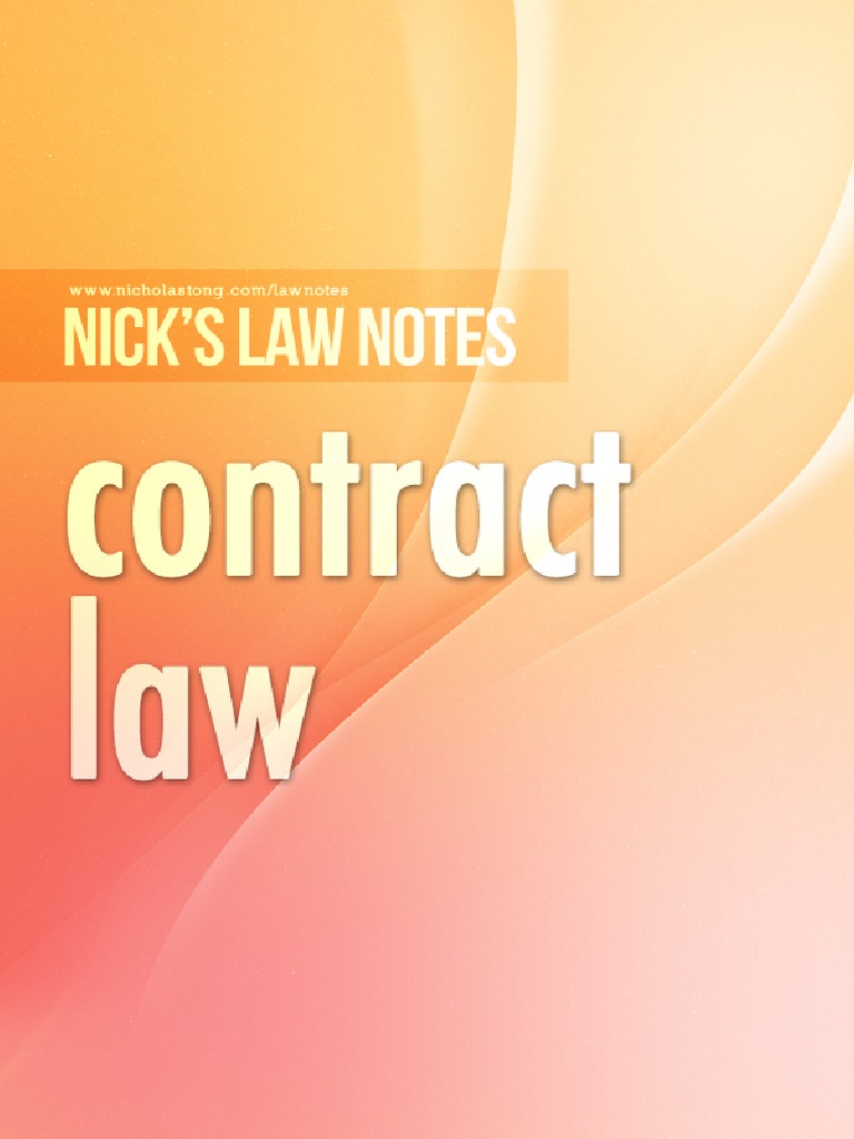 Nick S Notes Contract Part 2 Pdf Misrepresentation Consideration