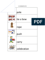 Pole Tie A Bow Rope Push Carry Celebration: Vocabulary List 1