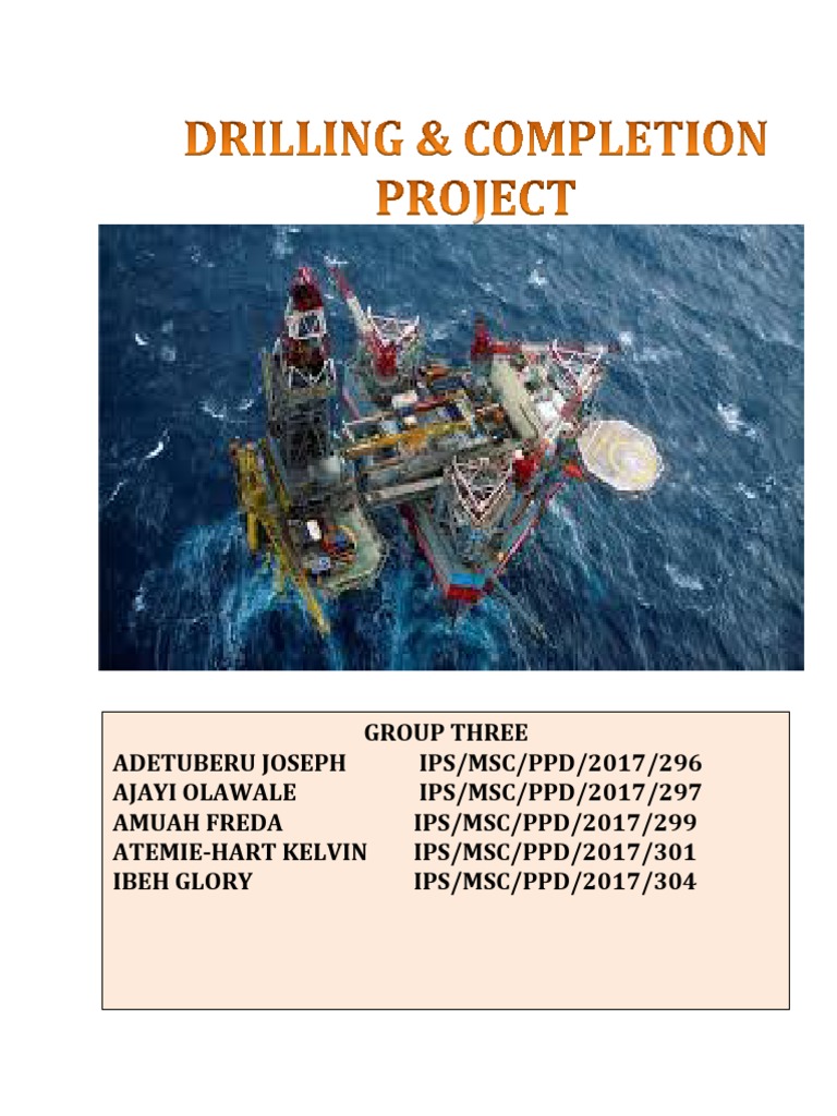Group One Drilling Project 2018 | PDF | Casing (Borehole) | Oil Well