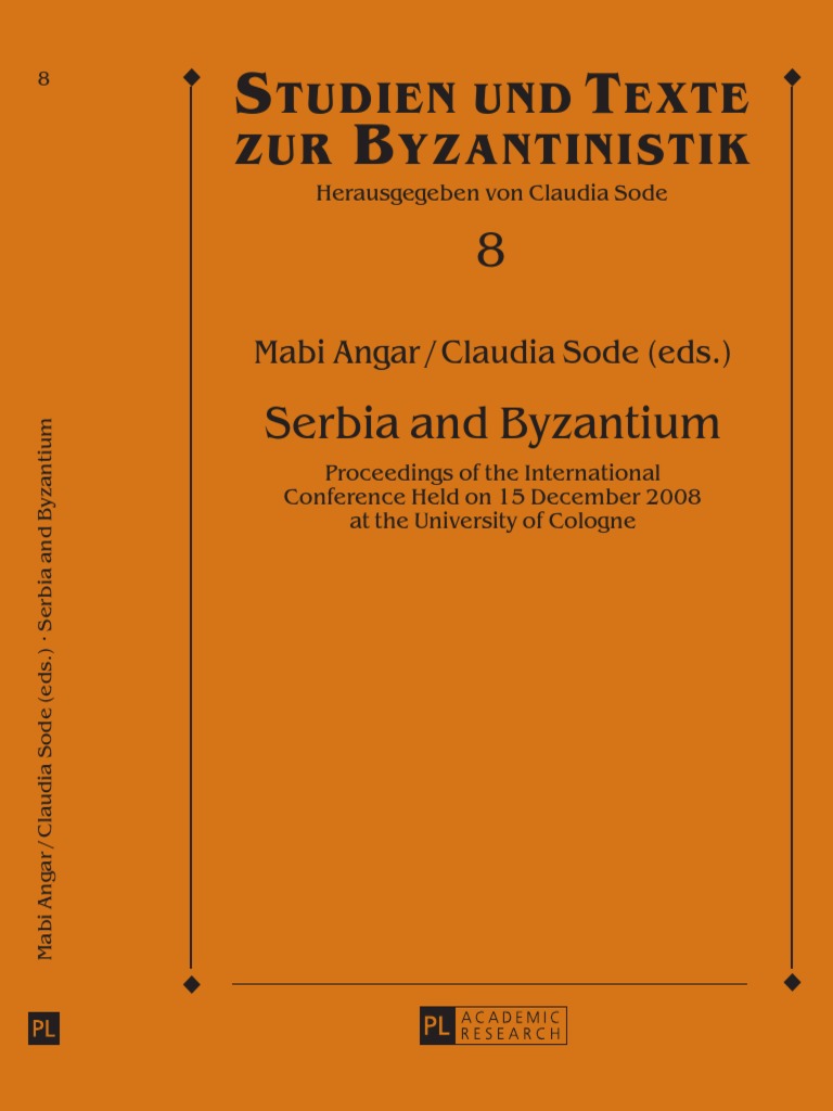 Tudien Und Exte Zur Yzantinistik Serbia and Byzantium PDF