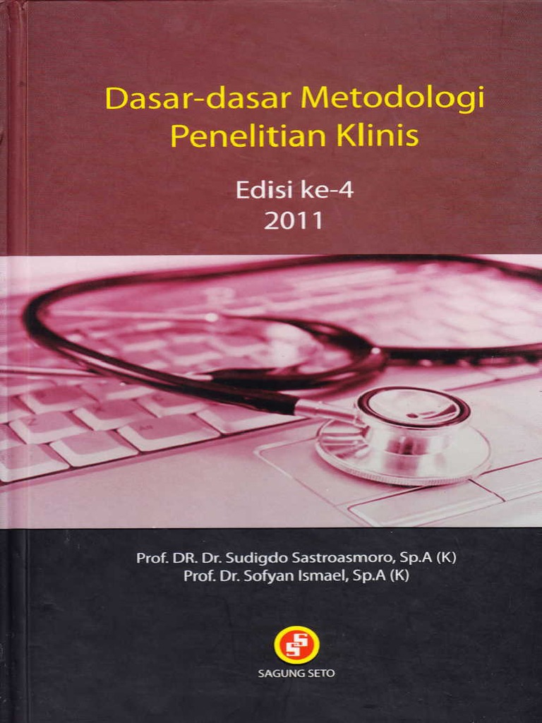DasarDasar Metodologi Penelitian Klinis Edisi ke4.pdf