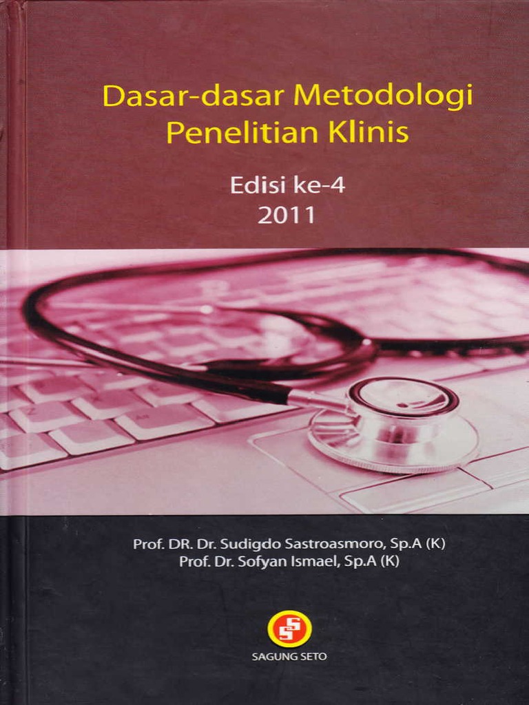 Dasar Dasar Metodologi Penelitian Klinis Edisi Ke 4 Pdf