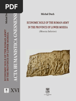 Economic Role Of The Roman Army In Province Of Lower Moesia - 