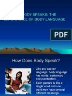 Body Speaks: The Importance of Body Language