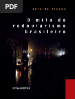 O Mito Do Rodoviarismo Brasileiro