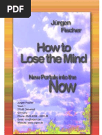 How to Lose the Mind