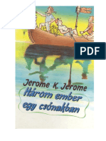 Jerome K. Jerome Három Ember Egy Csónakban