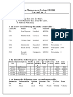 View/Retrieve Data From The Table. 3. Pattern Matching: Clientno Name City Pincode State Baldue