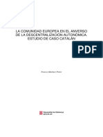 LA COMUNIDAD EUROPEA EN EL ANVERSO DE LA DESCENTRALIZACIÓN AUTONÓMICA. ESTUDIO DE CASO CATALÁN