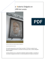 La Obra de Roberto Delgado en La Escuela N°1099-Loreto