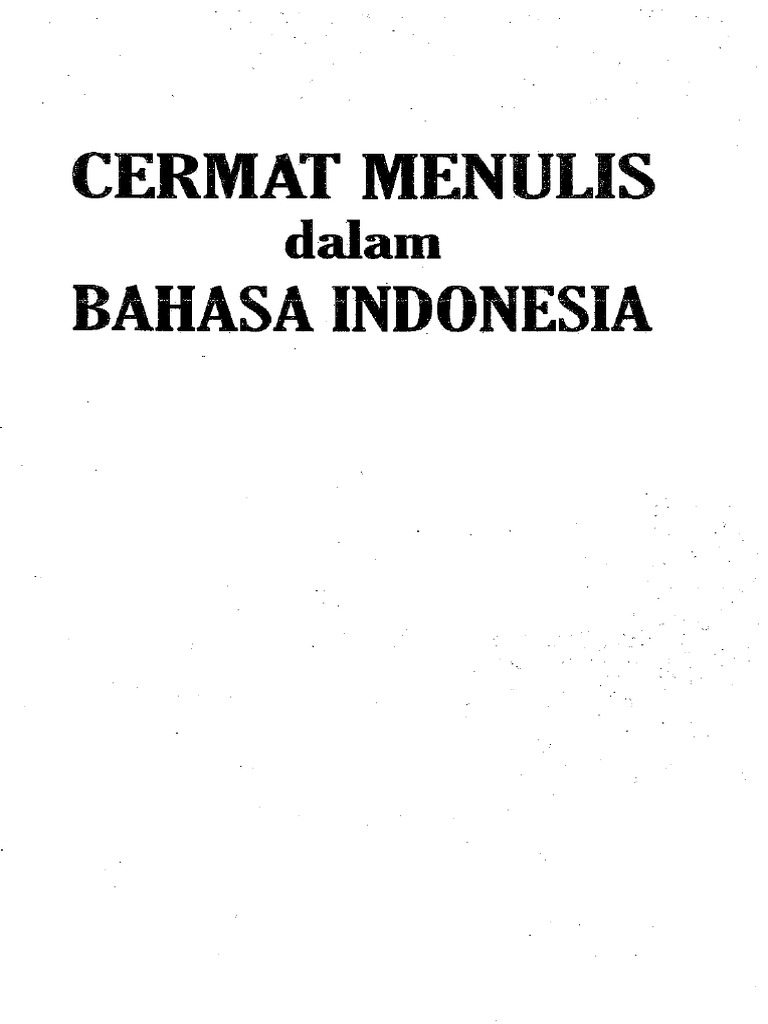 Buku Cermat Menulis Dalam Bahasa Indonesia Pdf