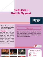 English Ii Unit 8: My Past