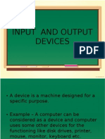 Input and Output Devices