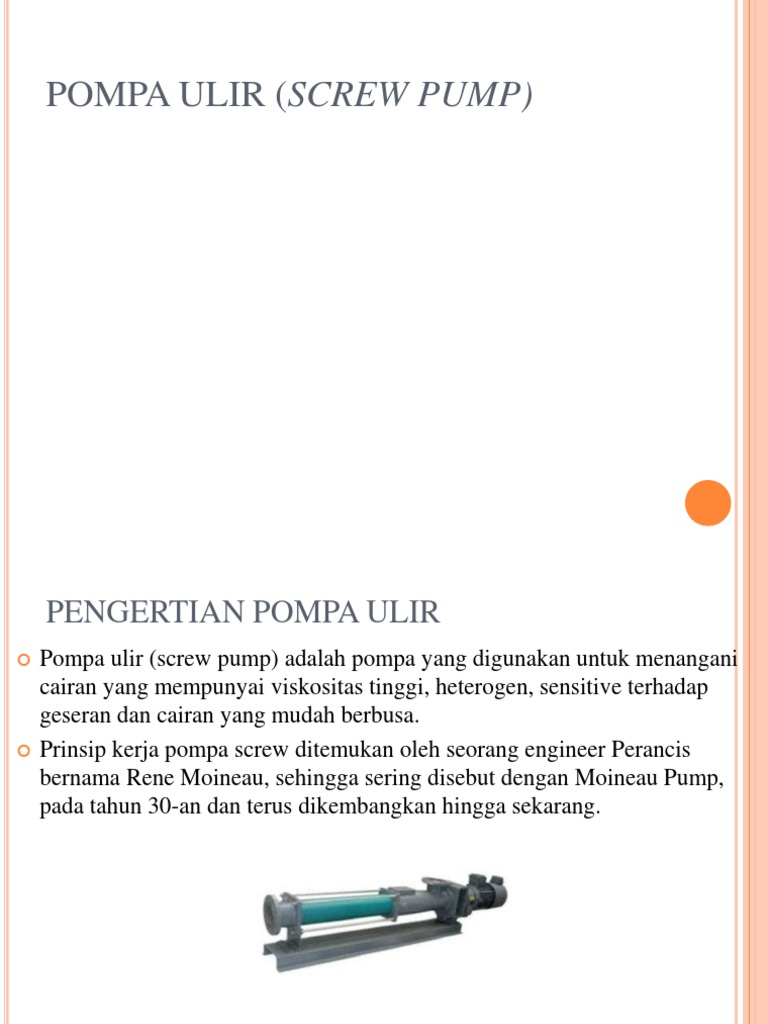 Pompa Ulir  Screw Pump Ppt  Pompa Ulir  Screw Pump Ppt