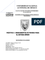 Universidad Nacional Autónoma de México: Práctica 1: Herramientas de Prueba para El Sistema Mínimo