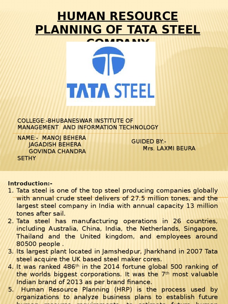 Human Resource Planning of Tata Steel Company: College:-Bhubaneswar ...