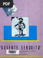 Ausente Señorita. Primera Parte.