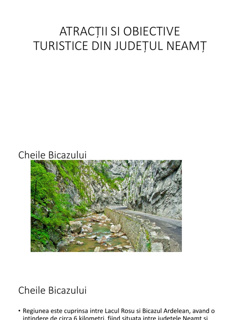 AtracÈ›ii Si Obiective Turistice Din JudeÈ›ul NeamÈ›