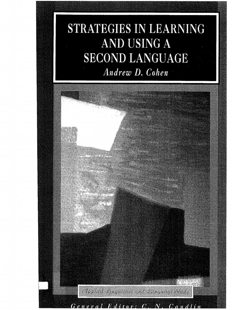 Strategies In Learning And Use A Second Language Pdf Pdf
