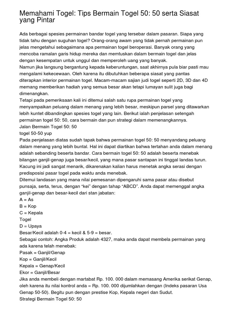 Memahami Togel Tips Bermain Togel 50 50 Serta Siasat Yang Pintar