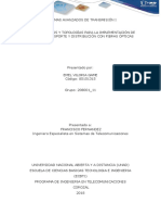 Guía de Actividades y Rúbrica de Evaluación - Tarea 2 - Aplicar Métodos y Topologías para La Implementación de Redes de Transporte y Distribución Con Fibras Ópticas