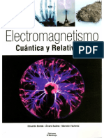 Electromagnetismo Cuantica y Relatividad