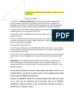 D: Cuáles Son Los Requisitos para Pertenecer Al Régimen Simple y Al Régimen Común Del Iva Y Del Impoconsumo?