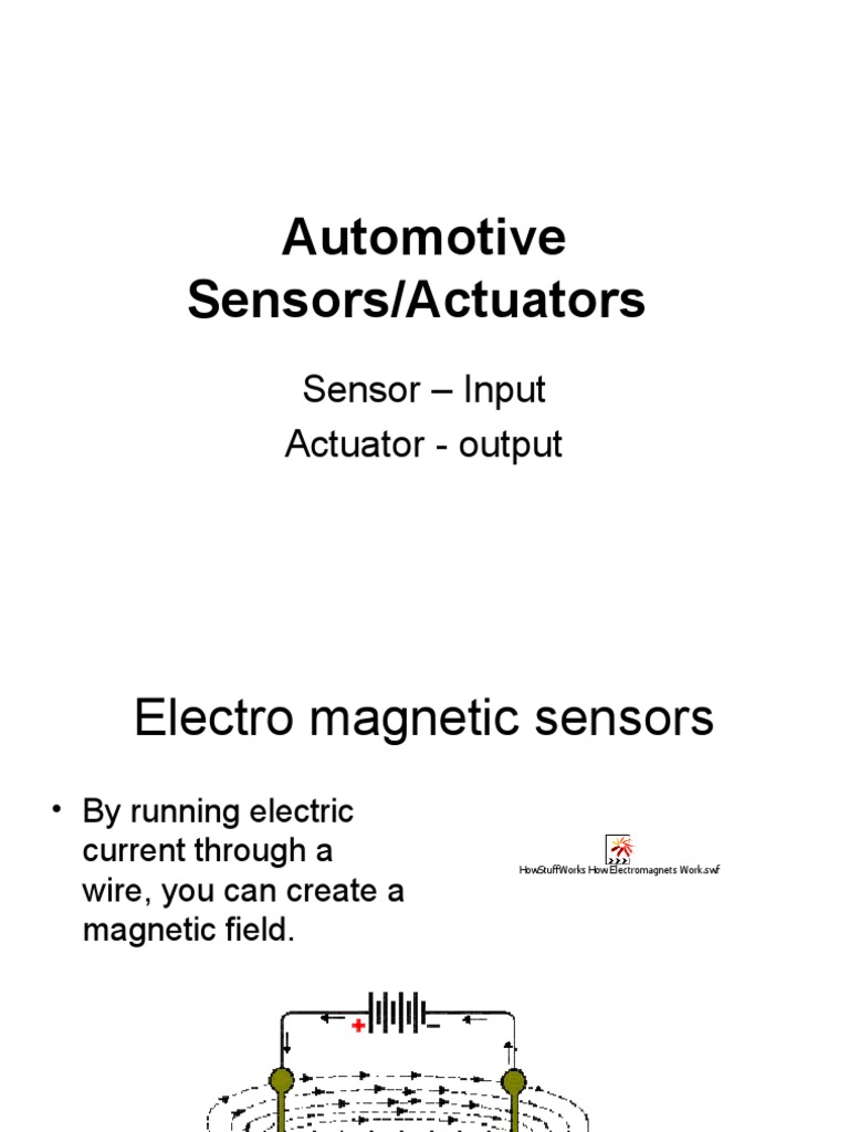 Automotive Sensors/Actuators: Sensor - Input Actuator - Output | PDF