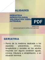 Generalidades: Geriatria Gerontologia Valoracion Geriatrica Integral