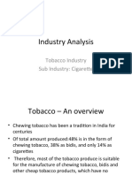 Industry Analysis: Tobacco Industry Sub Industry: Cigarette