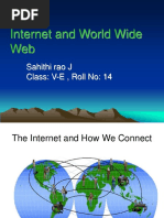 Internet and World Wide Web: Sahithi Rao J Class: V-E, Roll No: 14