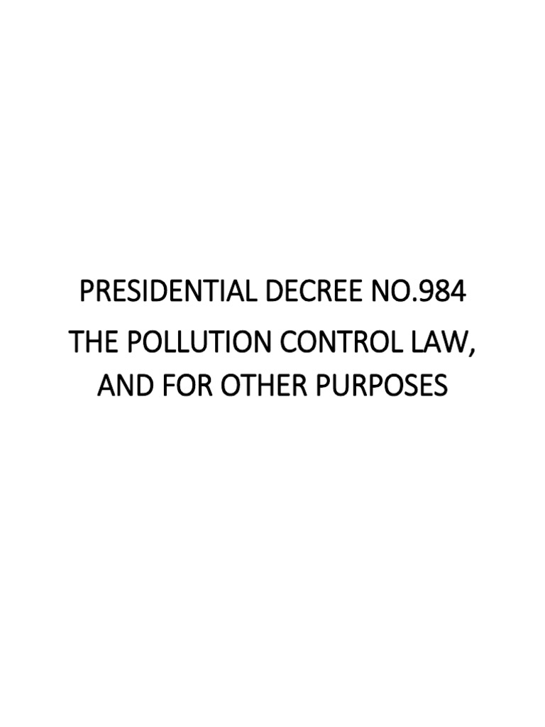 Presidential Decree No. 984 Overview | PDF | Sewage | Waste