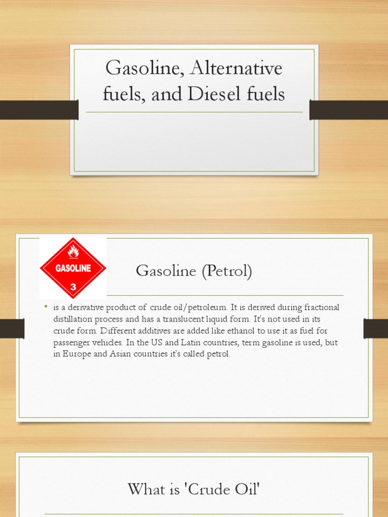 Gasoline, Diesel, and Alternative Fuels Overview | PDF | Diesel Engine ...