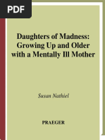 Daughters of Madness - Growing Up and Older with a Mentally Ill Mother.pdf