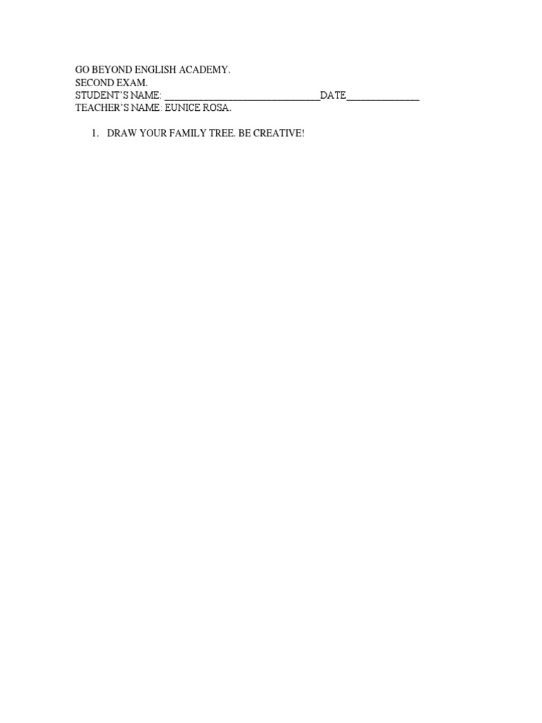 Go Beyond English Academy. Second Exam. STUDENT'S NAME: - DATE ...