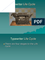 Typewriter Life Cycle: Growth