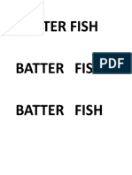 Batter Fish Batter Fish Batter Fish