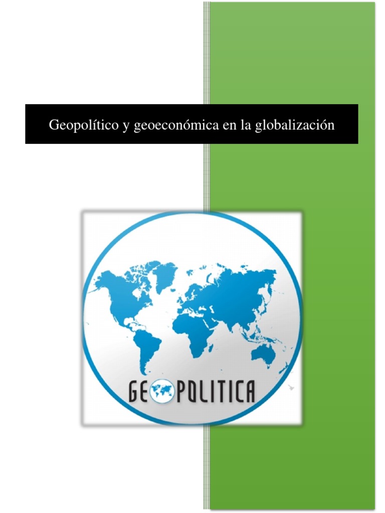 Geopolítica y Geoeconomía en la Globalización | PDF | Geopolítica ...