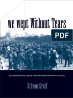 Gideon Greif-We Wept Without Tears - Testimonies of The Jewish Sonderkommando From Auschwitz PDF