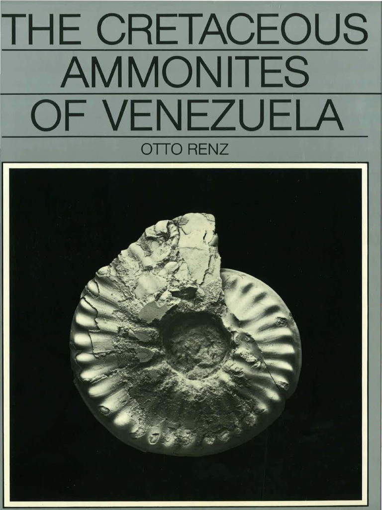 Renz (1982) CretaceousAmmonitesFromVenezuela | PDF | Science | Geology