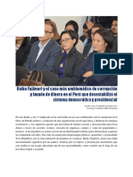 Keiko Fujimori y El Caso Más Emblemático de Corrupción y Lavado de Dinero en El Perú Que Desestabilizó El Sistema Democrático y Presidencial
