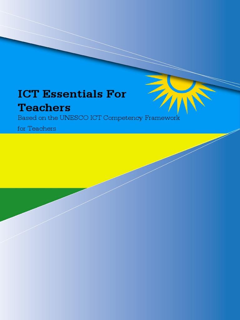 ICT Essentials for Teachers Framework | PDF | Educational Technology ...