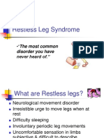 Restless Leg Syndrome: The Most Common Disorder You Have Never Heard Of."