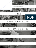 The Reproduction of daily life