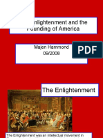 The Enlightenment and The Founding of America: Majen Hammond 09/2008