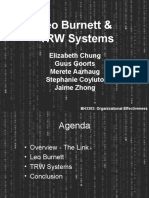 Leo Burnett & TRW Systems: Elizabeth Chung Guus Goorts Merete Aarhaug Stephanie Coyiuto Jaime Zhong